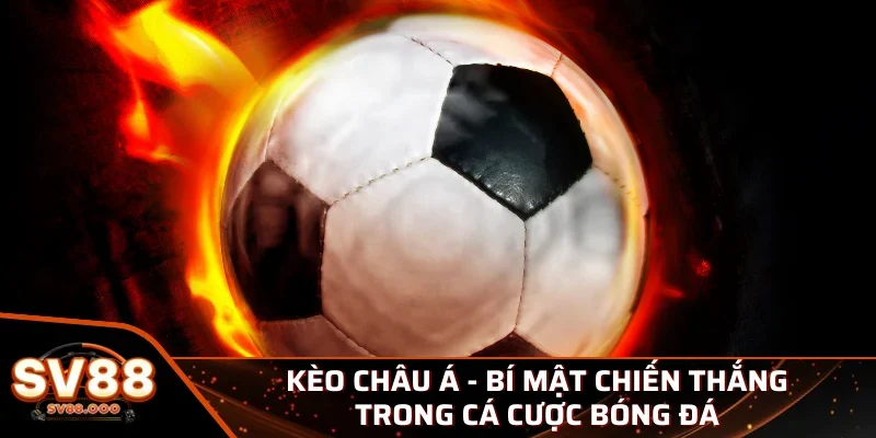 Kèo Châu Á