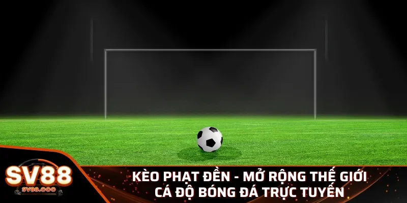 Kèo phạt đền