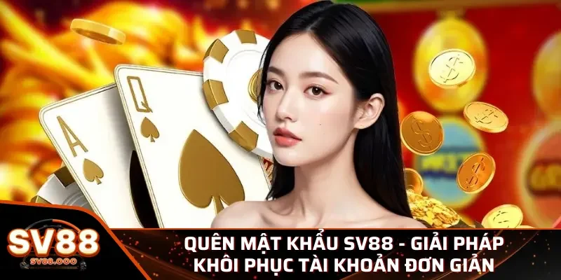 quên mật khẩu SV88