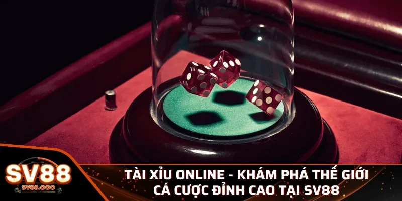 Tài Xỉu Online